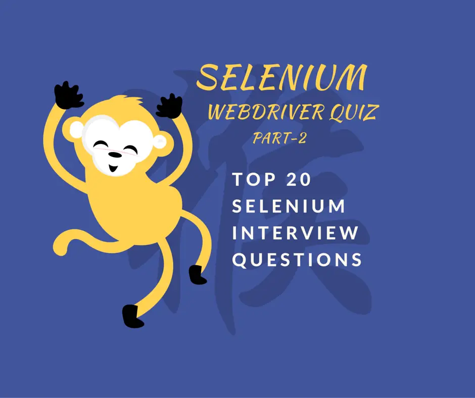 Webdriver Quiz 20 Selenium Questions For Practice
